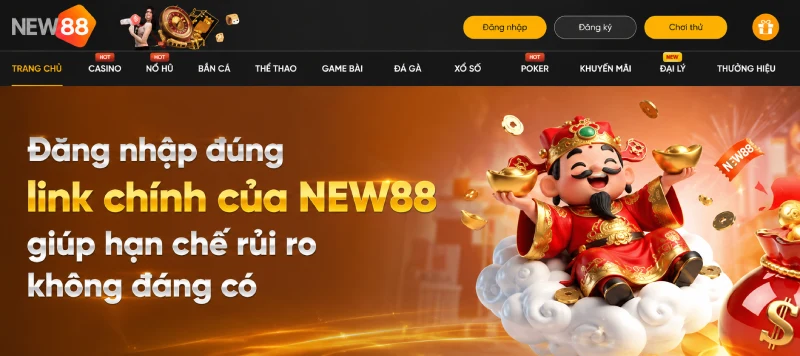 NEW88 ⚜️ TRANG CHỦ NEW88.COM ĐĂNG KÝ NEW 88 NƠI CẢM XÚC KHÔNG GIỚI HẠN Đăng nhập đúng link chính của NEW88 giúp hạn chế rủi ro không đáng có